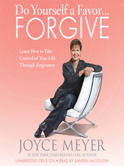 Title details for Do Yourself a Favor... Forgive by Joyce Meyer - Available